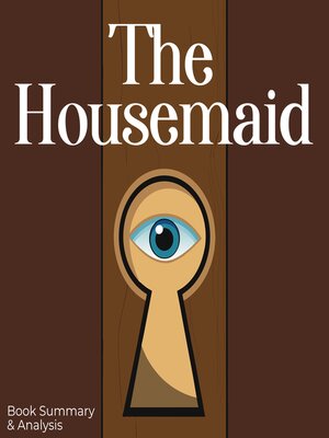 cover image of Abridged Book Summary of The Housemaid by Freida McFadden